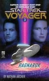 Ragnarok (Star Trek Voyager, No 3)