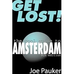 Get Lost!: The Cool Guide to Amsterdam