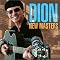 Have you heard DION lately?? !!