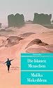 Die blauen Menschen.