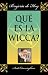 Book Que es la Wicca? Brujeria de Hoy (Verdad Sobre)