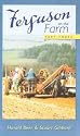 Ferguson on the Farm Part 3