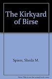 The kirkyard of Birse