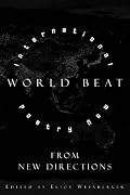World Beat: International Poetry Now from New Directions (New Directions Paperbook)