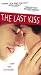 VHS : Last Kiss