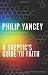 A Skeptic's Guide to Faith: What It Takes to Make the Leap