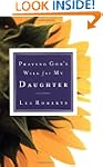 Praying Gods Will for My Daughter