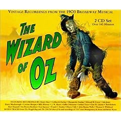 The Wizard of Oz - Vintage Recordings from the 1903 Broadway Musical