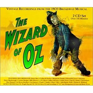 The Wizard of Oz - Vintage Recordings from the 1903 Broadway Musical by Various Artists (Audio CD) - Cast Recording