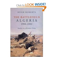 The Battlefield: Algeria 1988-2002, Studies in a Broken Polity