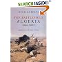 The Battlefield: Algeria 1988-2002, Studies in a Broken Polity