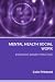 Mental Health Social Work (Social Work Skills)