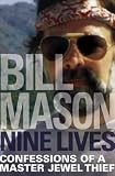 Nine Lives: Confessions of a Master Jewel Thief