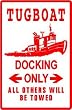 TUGBOAT DOCKING work boat tug sport NEW sign
