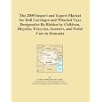 The 2009 Import and Export Market for Doll Carriages and Wheeled Toys Designed to Be... by Icon Group International