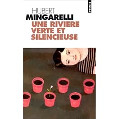 Une rivi�re verte et silencieuse