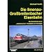 Die Ilmenau-Grossbreitenbacher Eisenbahn: Die Geschichte einer "s�ddeutschen" Privatbahn in Th�ringen