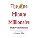 The One Minute Millionaire