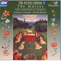 The Byrd Edition Vol. 5 (The Three Masses)