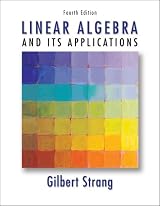 Linear Algebra and Its Applications by Gilbert Strang