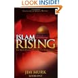 Islam Rising, Book 1 by Jim Murk and Adrian Rogers