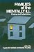 Families of the Mentally Ill: Coping and Adaptation