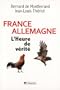 France- Allemagne : L'heure de v�rit�