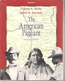 The American Pageant (Volume 1)