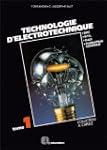 Technologie d'�lectrotechnique, tome...