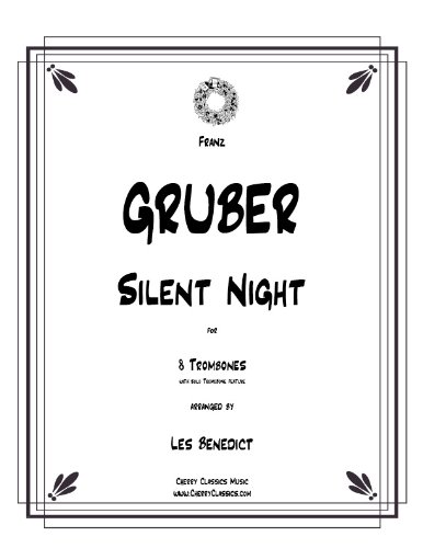 Silent Night for 8 Trombones