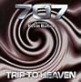 Trip to Heaven