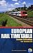 European Rail Timetable Summer 2010 (Rail Guides)