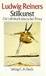 Stilkunst: Ein Lehrbuch deutscher Prosa