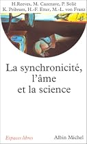 La Synchronicit�, l'�me et la science