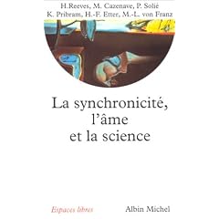 La Synchronicit�, l'�me et la science