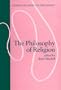The Philosophy of Religion (Oxford Readings in Philosophy)