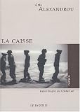 La Caisse par Alexandrou