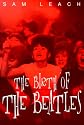 The Birth of the Beatles