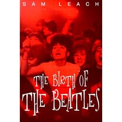 The Birth of the Beatles