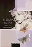 In tender thought