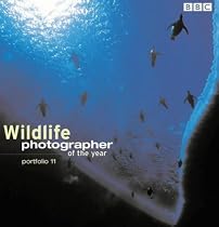 Wildlife Photographer of the Year: Portfolio 11 (Wildlife Photographer Annual)
