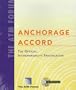 The Atm Forum Anchorage Accord: The Official Interoperability Specification