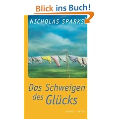 Das Schweigen des Gl�cks: Roman