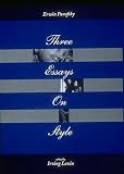 Three Essays on Style