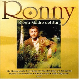 Ronny - Sierra Madre Del Sur - Zortam Music
