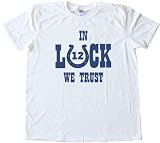 IN LUCK WE TRUST - ANDREW LUCK INDIANAPOLIS COLTS Tee Shirt Gildan Softstyle White (Large)