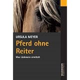 Pferd ohne Reiter: Max L�ckmann ermitteltvon "Ursula Meyer"