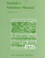 Student's Solutions Manual for Intermediate Algebra