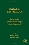 Advanced Bacterial Genetics: Use of Transposons and Phage for Genomic Engineering, Volume 421 (Methods in Enzymology)