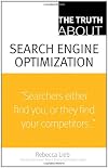 The Truth About Search Engine Optimization